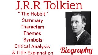 The Hobbit by J.R.R Tolkien||Summary, Characters, Themes, Symbols, Critical Analysis #notes   