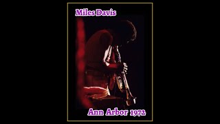 Miles Davis Nonet - Ann Arbor, Michigan 1972  (Complete Bootleg)