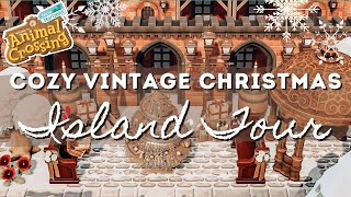 COZY VINTAGE CHRISTMAS ISLAND TOUR | Animal Crossing New Horizons