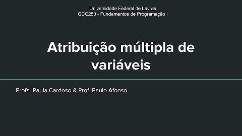 Aula 8 - Atribuição múltipla de variáveis