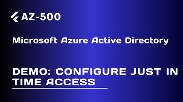 Demo: Configure Just In Time (JIT) Access - Lecture 104