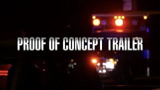PROBABLE CAUSE - Proof of Concept Trailer