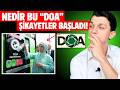 T&Uuml;RKİYE'NİN KONUŞTUĞU DOA'NIN B&Uuml;T&Uuml;N DETAYLARI