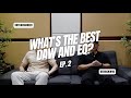What's The Best DAW and EQ?