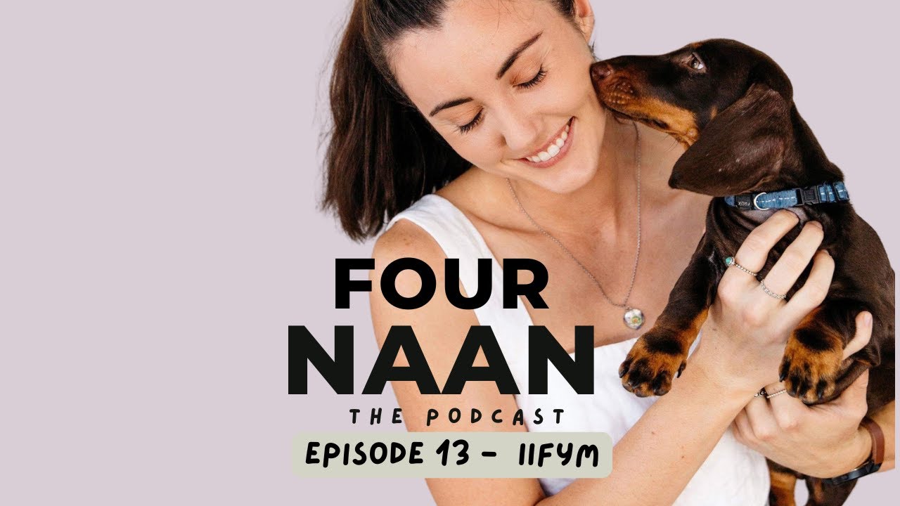 Episode 13, Dietitians' view on IIFYM (if it fits your macros).