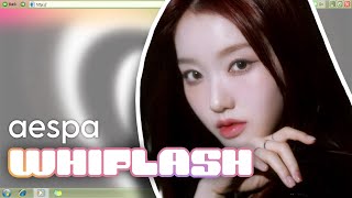 How would Loossemble sing Whiplash by aespa ?