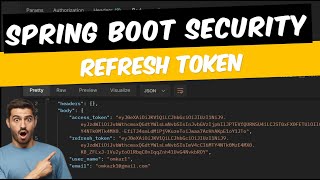 Spring Boot JWT Security Explained:  Authorization,  Authentication, and Token s(v6+)