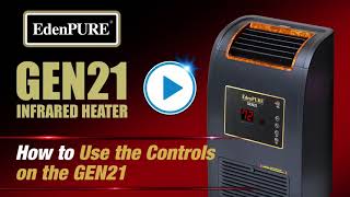 EdenPURE GEN21 Wall Hugger - How to Use the Controls