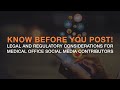 Legal and Regulatory Considerations for Medical Office Social Media Contributors