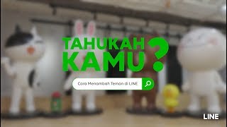 LINE Tutorial - Cara Seru Menambah Teman di LINE