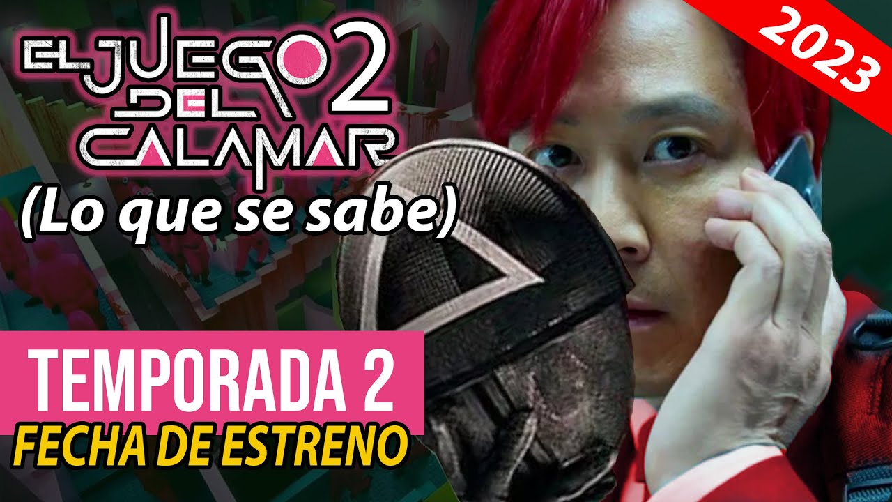 ✅🐙EL JUEGO DEL CALAMAR 2: TODO lo que se SABE hasta el momento y de qué se trata 🤯