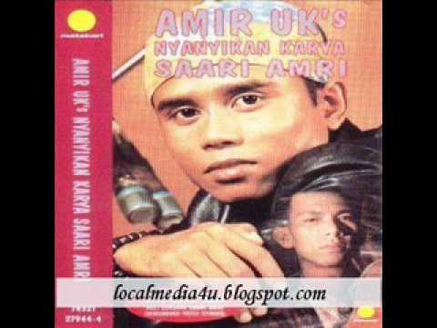 Amir Uk's Nyanyikan Karya Saari Amri - Pasti