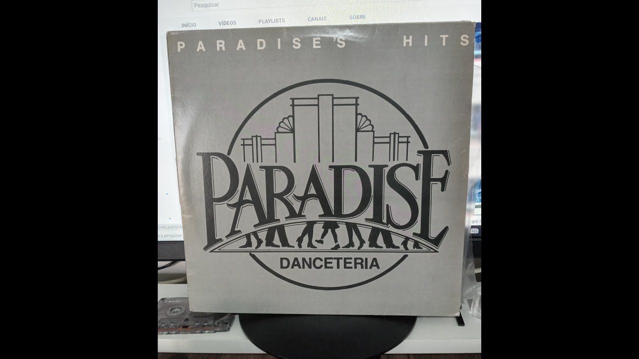 Paradise Danceteria - Paradise's Hits (1992) Lembra desse Disco?