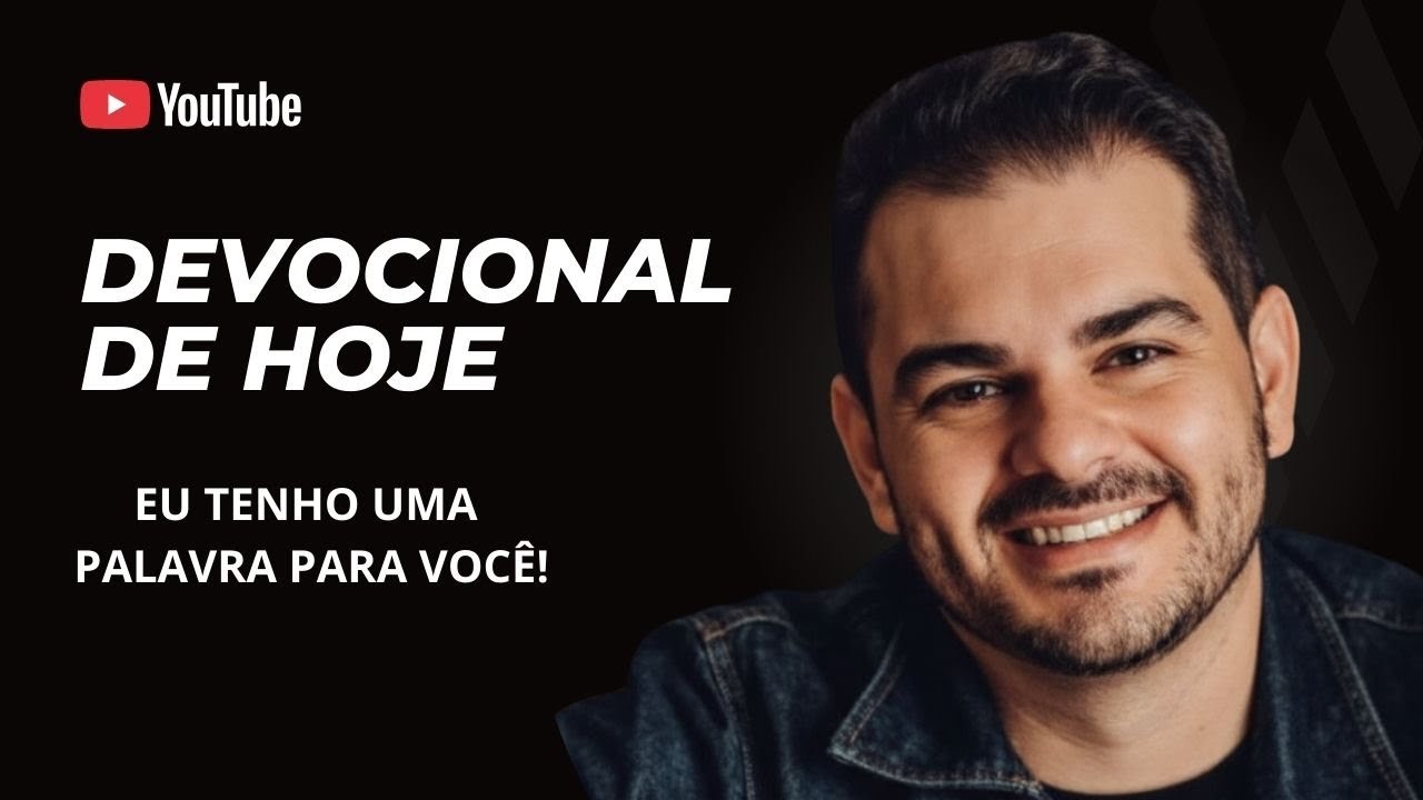 Devocional de Hoje - Tudo está cooperando para o seu bem - Isaque Soares 