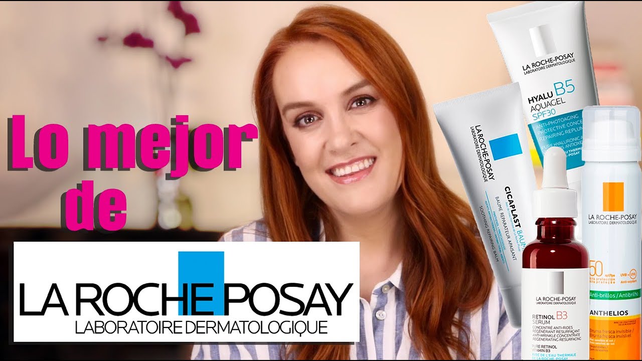 Lo mejor de La Roche Posay YouTube