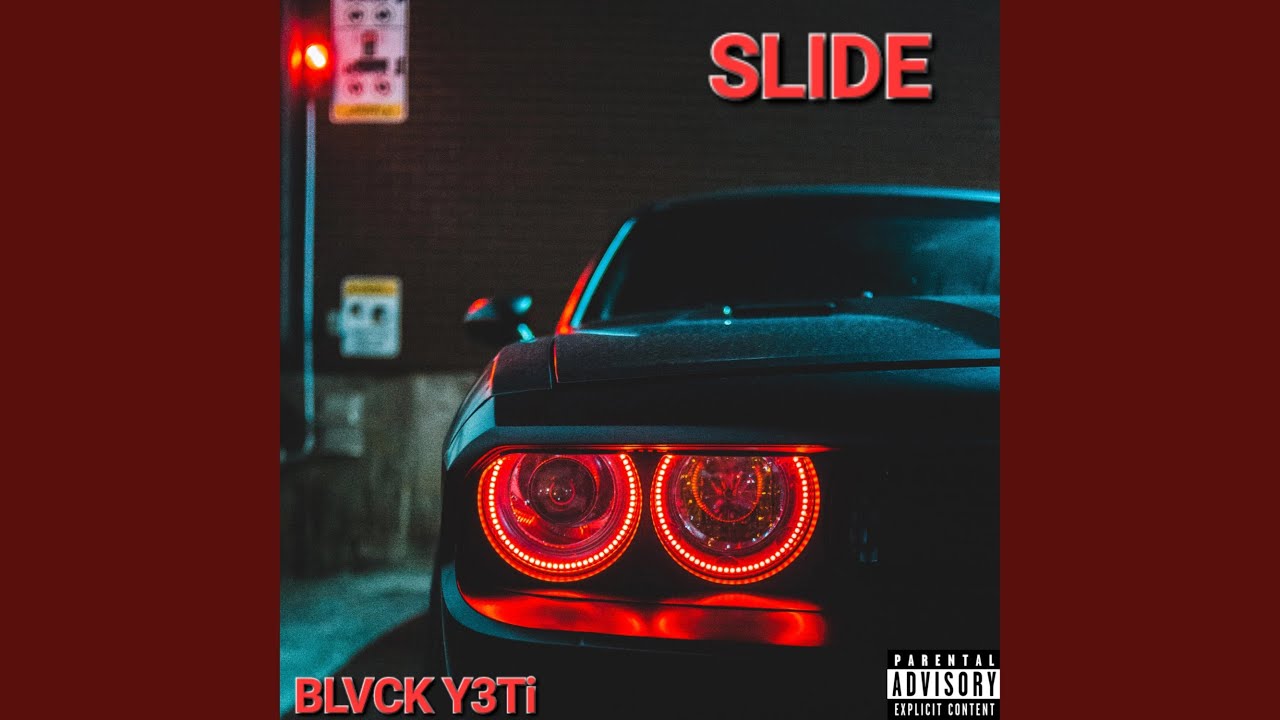 Slide (feat. Y3Ti T & Coop Y3Ti)