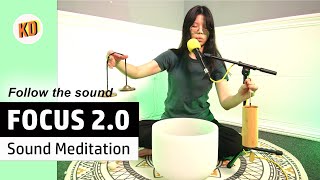 Improve Focus Meditation Practice Follow the sound