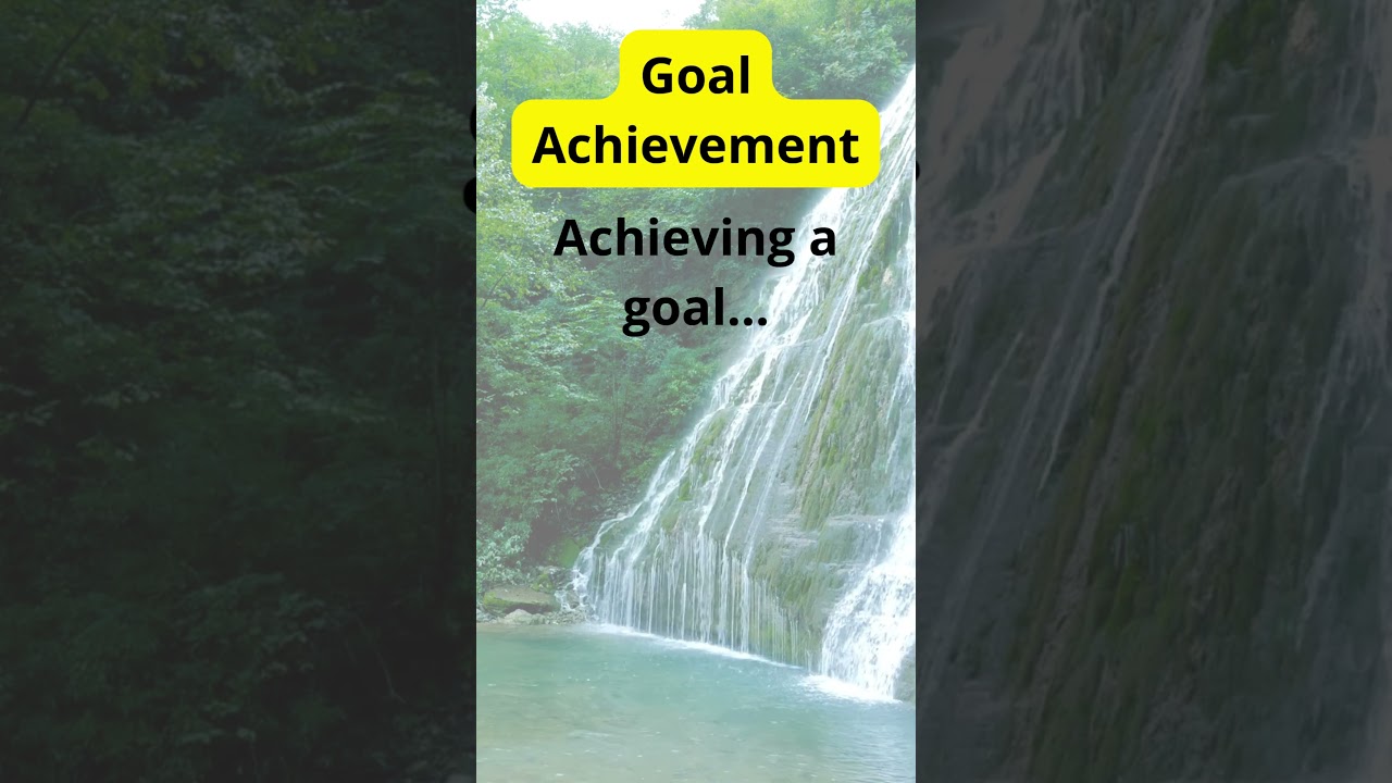 Goal Achievement