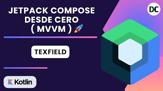 TextField | Curso Jetpack Compose desde cero ( MVVM - HIILT - ROOM ) 🚀