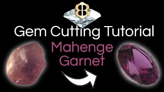 Gem Cutting Tutorial: Faceting a Color Shift Mahenge Garnet