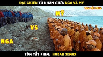 [Review Phim] Cuộc Chiến Giữa 2 Nước Trên Đảo Hoang | Tóm Tắt Phim Новая Земля