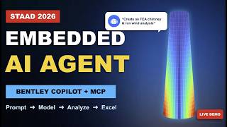 Bentley Copilot + STAAD.Pro 2026 + MCP | AI-Powered Structural Engineering Workflow
