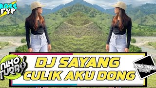 DJ AYO SAYANG CULIK AKU DONG VIRAL FYP TIKTOK 2025 TERBARU BY[RIKI BANI RMX]#laguviral
