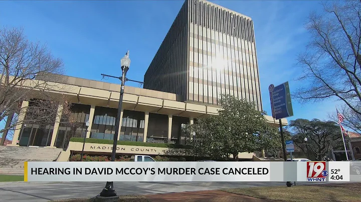 Hearing in David McCoy's Murder Case Canceled