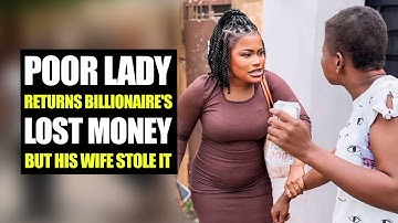 Poor Lady Returns Billionaire