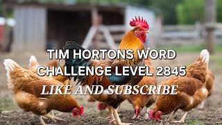 Tim Hortons Word Challenge Level 2845 #timhortons #free #contest #coffee #tea Tim Hortons Word Challenge Level 2845 #timhortons #free #contest #coffee #tea