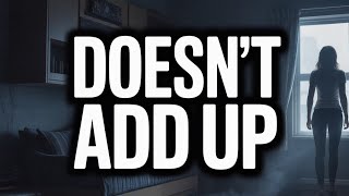 Something About This Case Doesn’t Add Up…