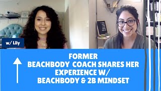 Lily's Experience w/ Beachbody & 2B Mindset | #antiMLM