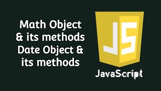 JavaScript: Math Object and Date Object - Coding Club Bangladesh