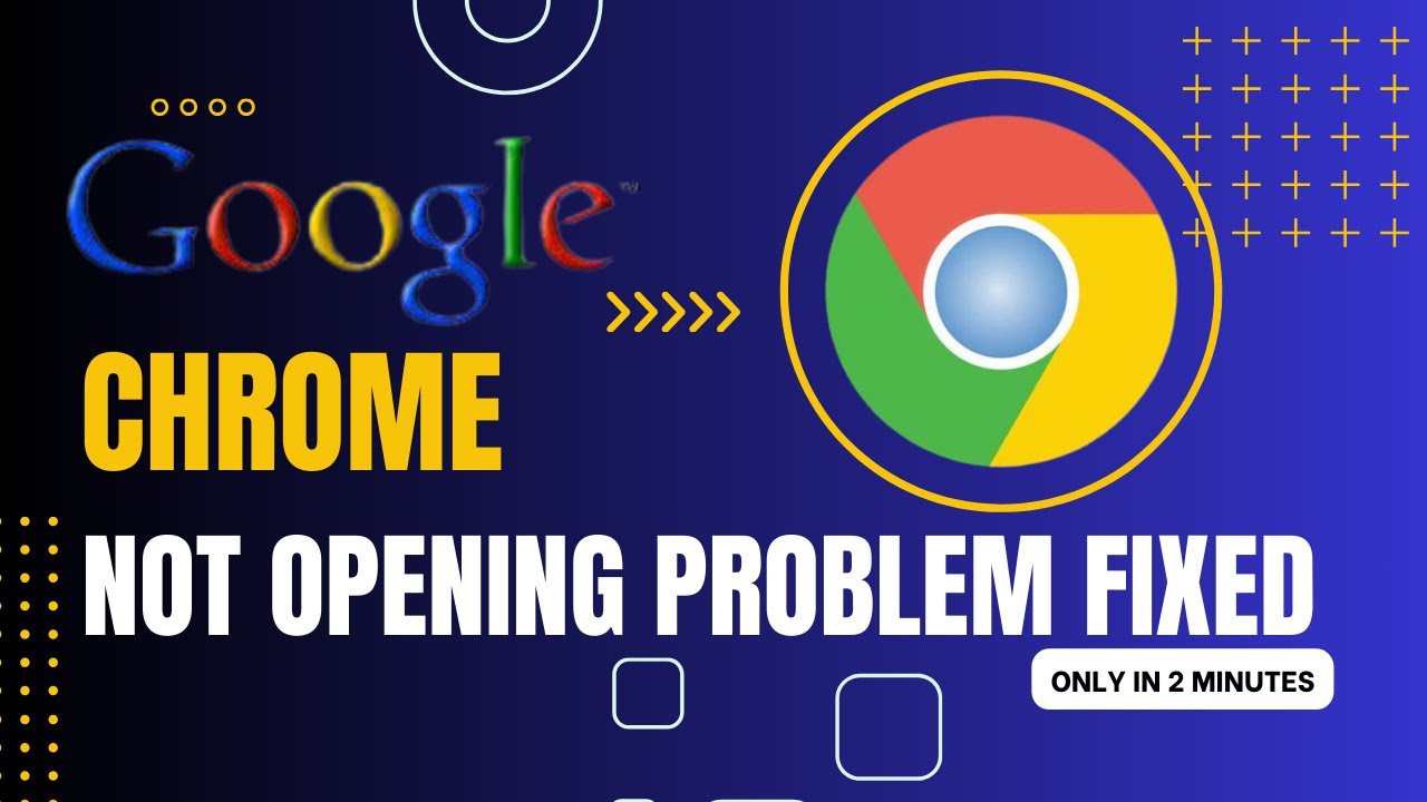 How To Fix Google Chrome Not Opening On Windows 10 11 Troubleshooting how-to-fix-google-chrome-not-opening-on-windows-10-11-troubleshooting