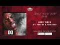 Jungle Muzik Larry - Hood Vibes (Ft. Yung OG & Yung Don) [56 DD]