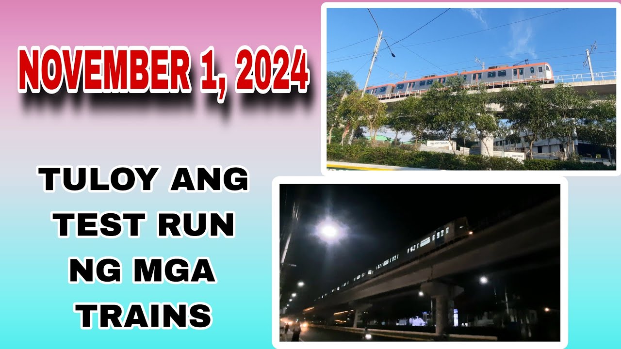PATULOY ANG TEST RUN NG MGA TRAIN NG LRT 1 NGAYONG UNDAS NOVEMBER 1 patuloy-ang-test-run-ng-mga-train-ng-lrt-1-ngayong-undas-november-1