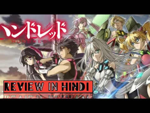 Hundred, Anime Review