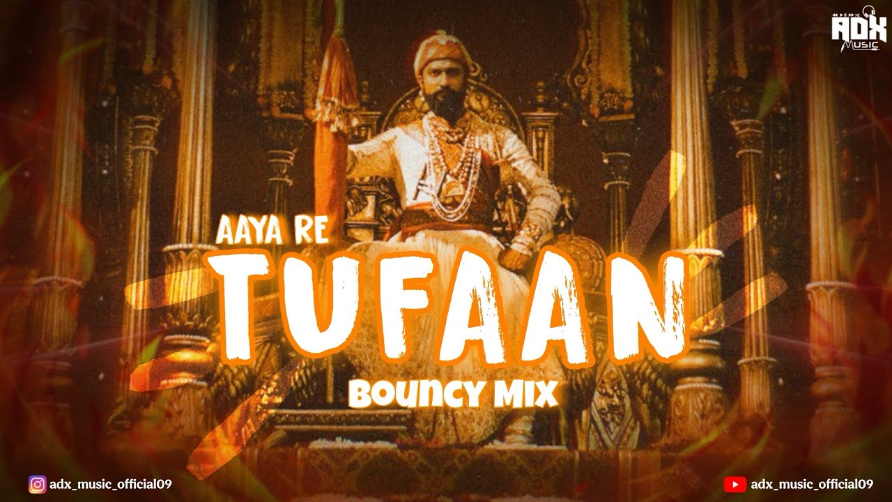 Aaya Re Toofan Remix ADX MUSIC | Chhaavaa dj song | Vicky Koushal 