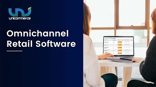 Omni-Channel Retail Management System to Unify Retail Operations