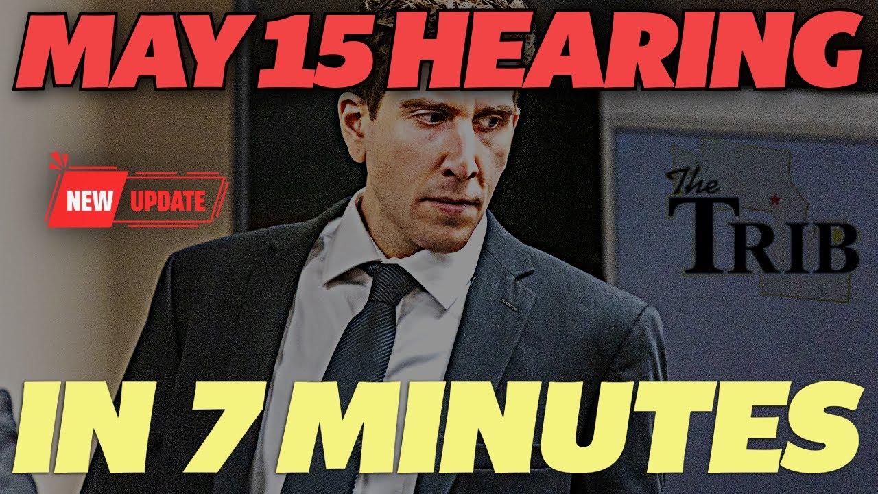 Bryan Kohberger May 15 Hearing in 7 Minutes