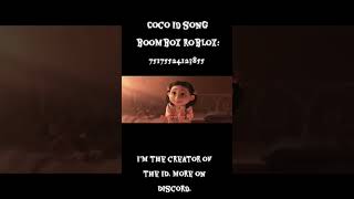 Coco id song boombox roblox #song #boombox #роблокс #roblox #coco #music #rememberme