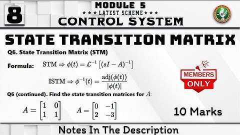 8 State Transition Matrix 2 Problems Solved Concept Explained Module 5 4th Sem Control System EC VTU