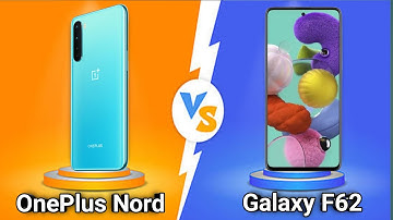 ✅OnePlus Nord vs Samsung Galaxy F62