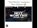 Not Worthy A Song By Thor Odinson mp3