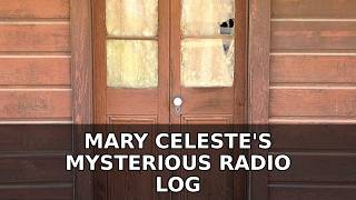 The Mary Celeste's Mysterious Radio Log #Shorts