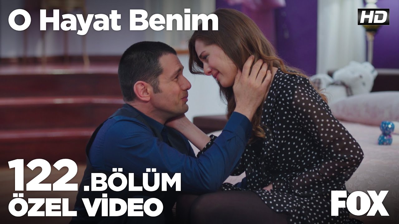 Seni ve Nuran'ı geride bırakamam... O Hayat Benim 122. Bölüm