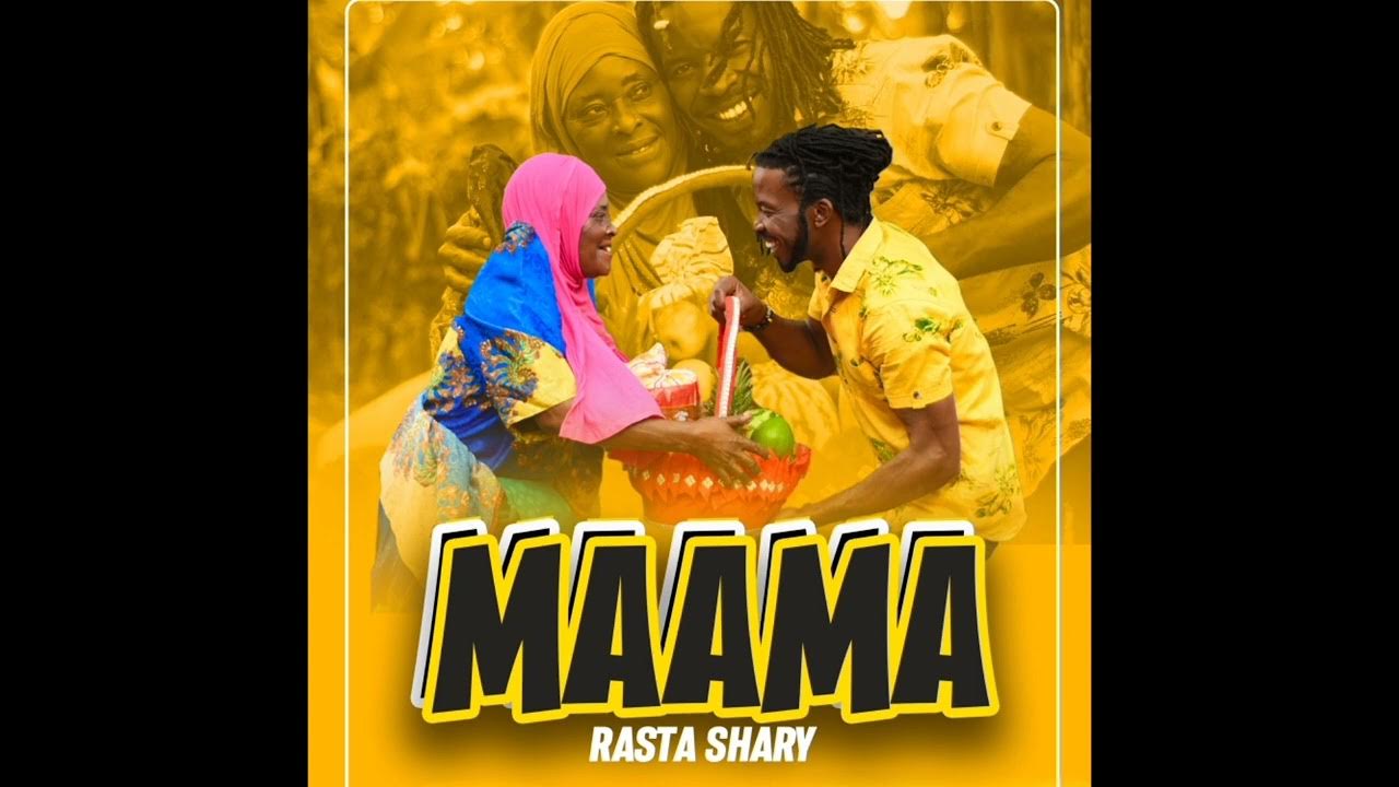 Maama By Rastashary Youtube