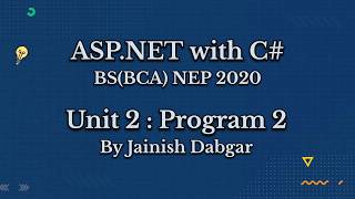 ASP.NET U-2 Practical 2: Advanced Validation Controls & Summary | BCA Sem 4 | By Jainish Dabgar
