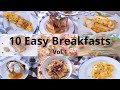 Top 10 Easy Breakfast | 10道簡易早餐｜Breakfast Recipes | 早餐食譜