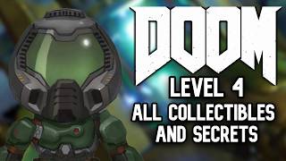 Level 4: Argent Facility All Collectibles/Secrets Guide | Doom (2016) Walkthrough No Commentary